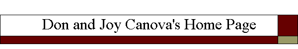 Don and Joy Canova's Home Page